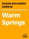 [Warm Springs 01] • Warm Springs